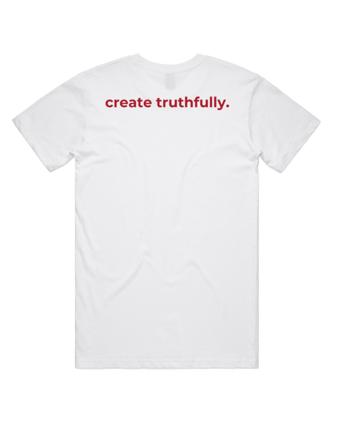 Art Collective Create Truthfully. White Tshirt